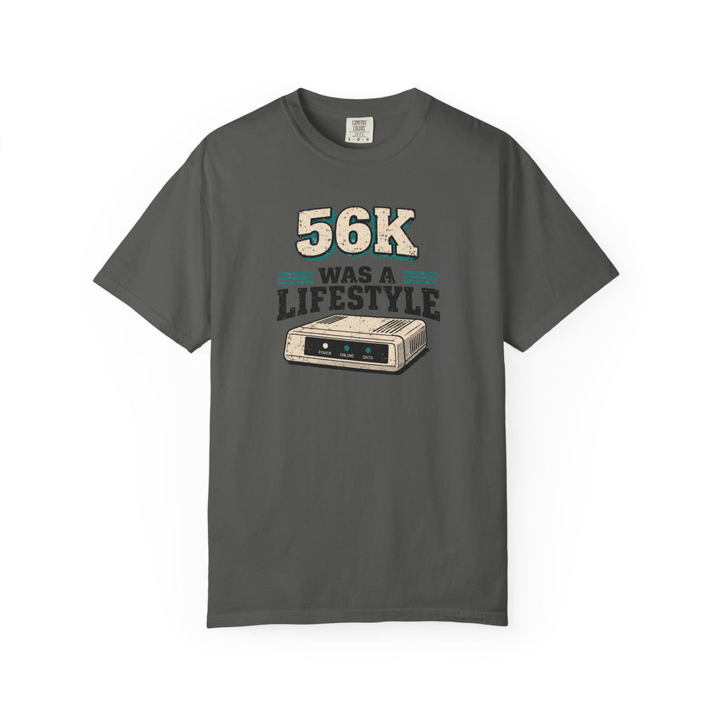 56K Was A Lifestyle T-Shirt