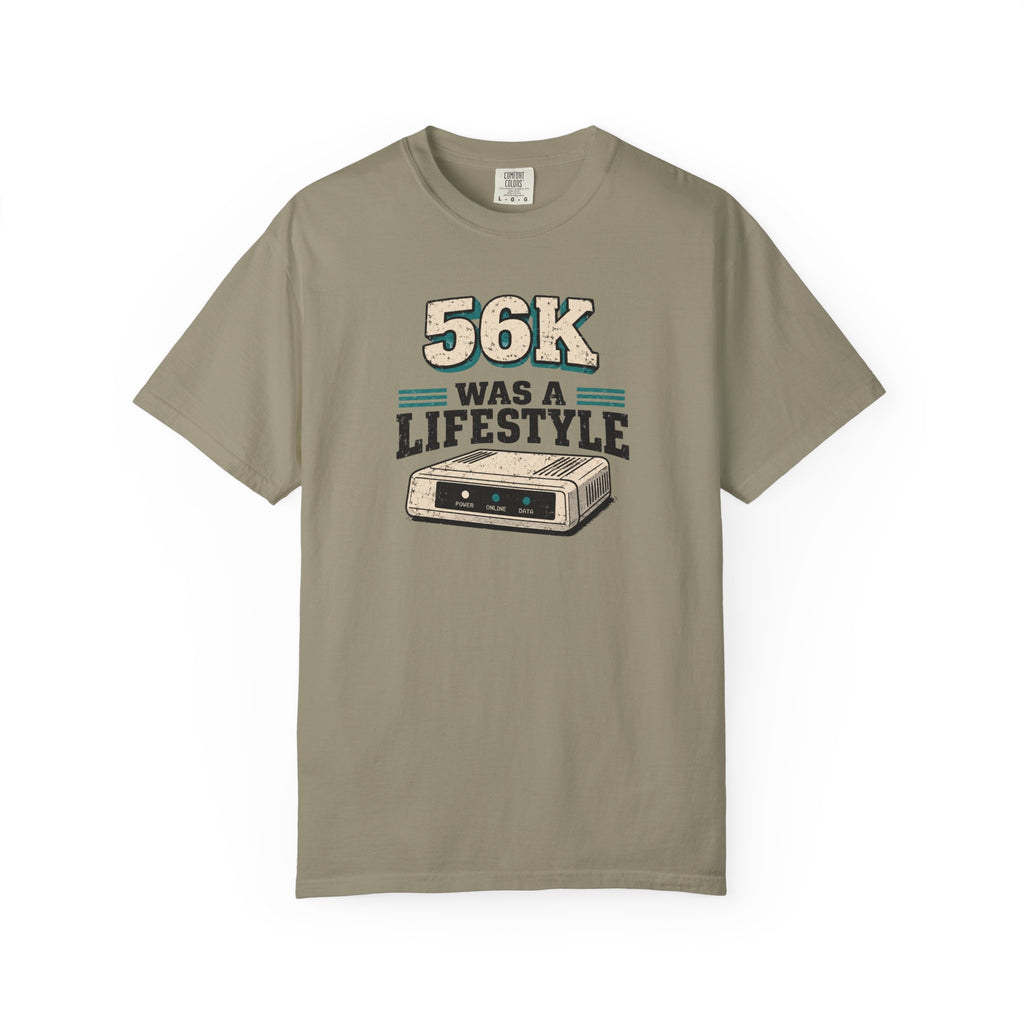 56K Was A Lifestyle T-Shirt