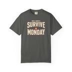 Survive Monday T-Shirt