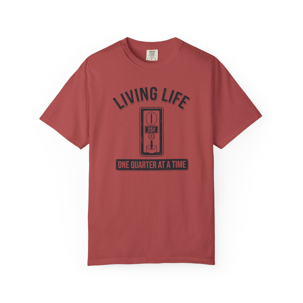 One Quarter At A Time T-Shirt