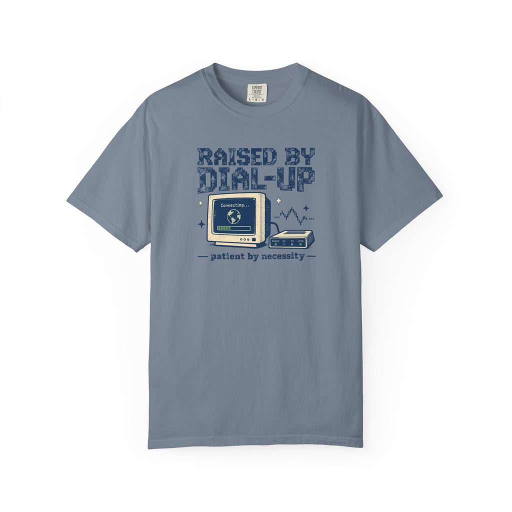Raised By Dial-Up T-Shirt
