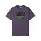 Lagging Behind Status Bar T-Shirt