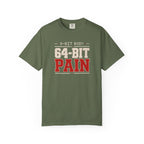 64-Bit Pain T-Shirt