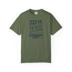 PTO Is Legendary Loot T-Shirt