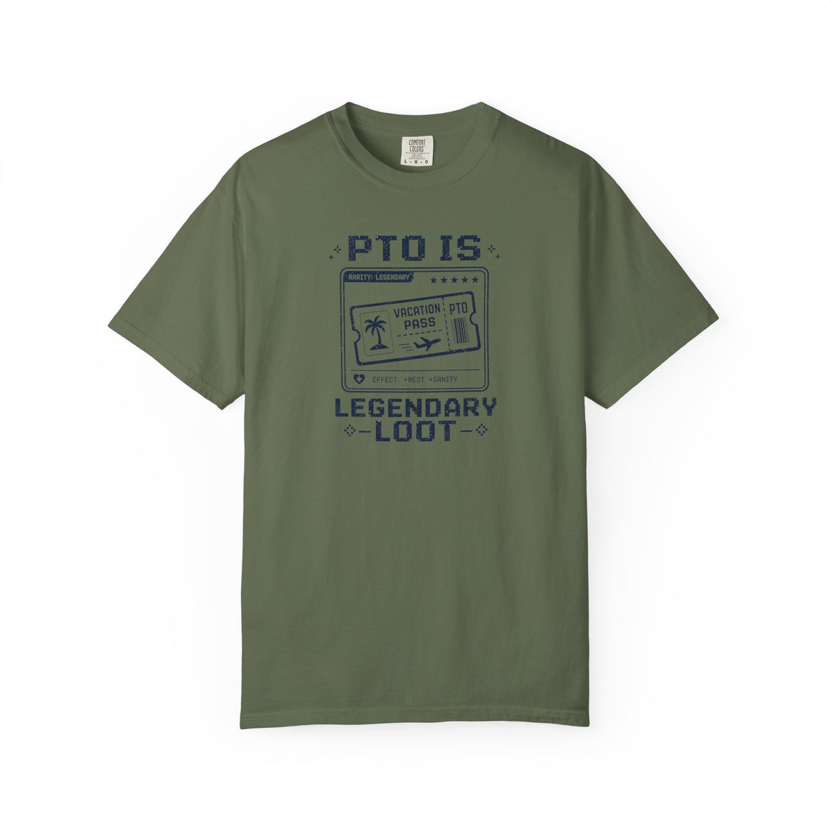 PTO Is Legendary Loot T-Shirt
