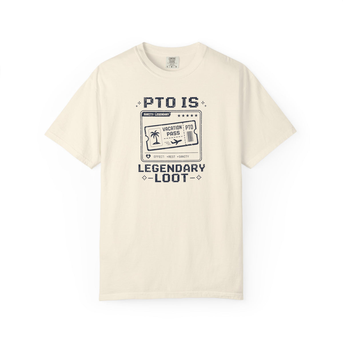 PTO Is Legendary Loot T-Shirt