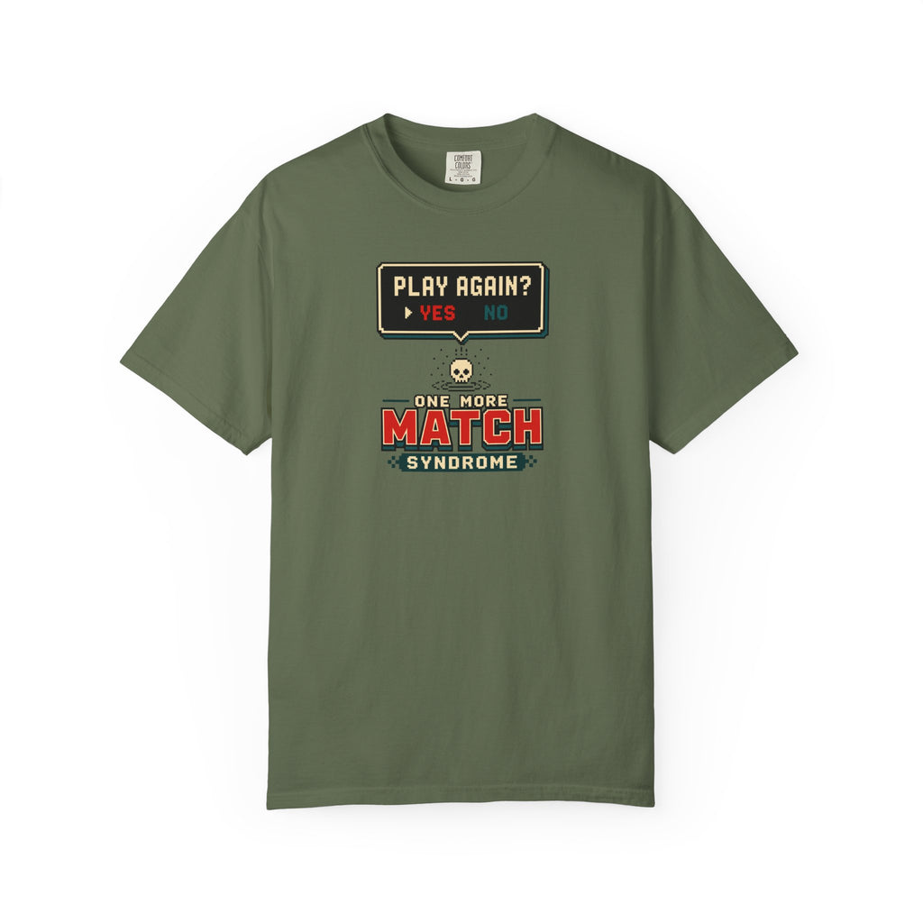One More Match T-Shirt