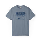 No Patches T-Shirt