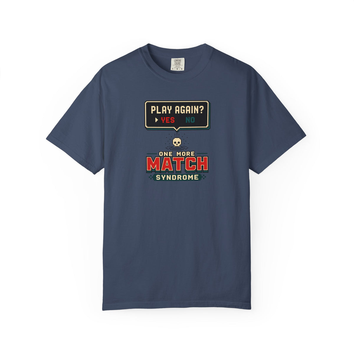 One More Match T-Shirt