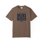 Raising My Mini Boss T-Shirt