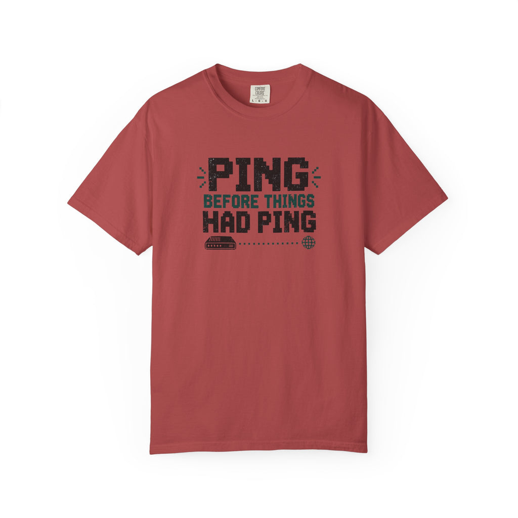 Ping Before T-Shirt