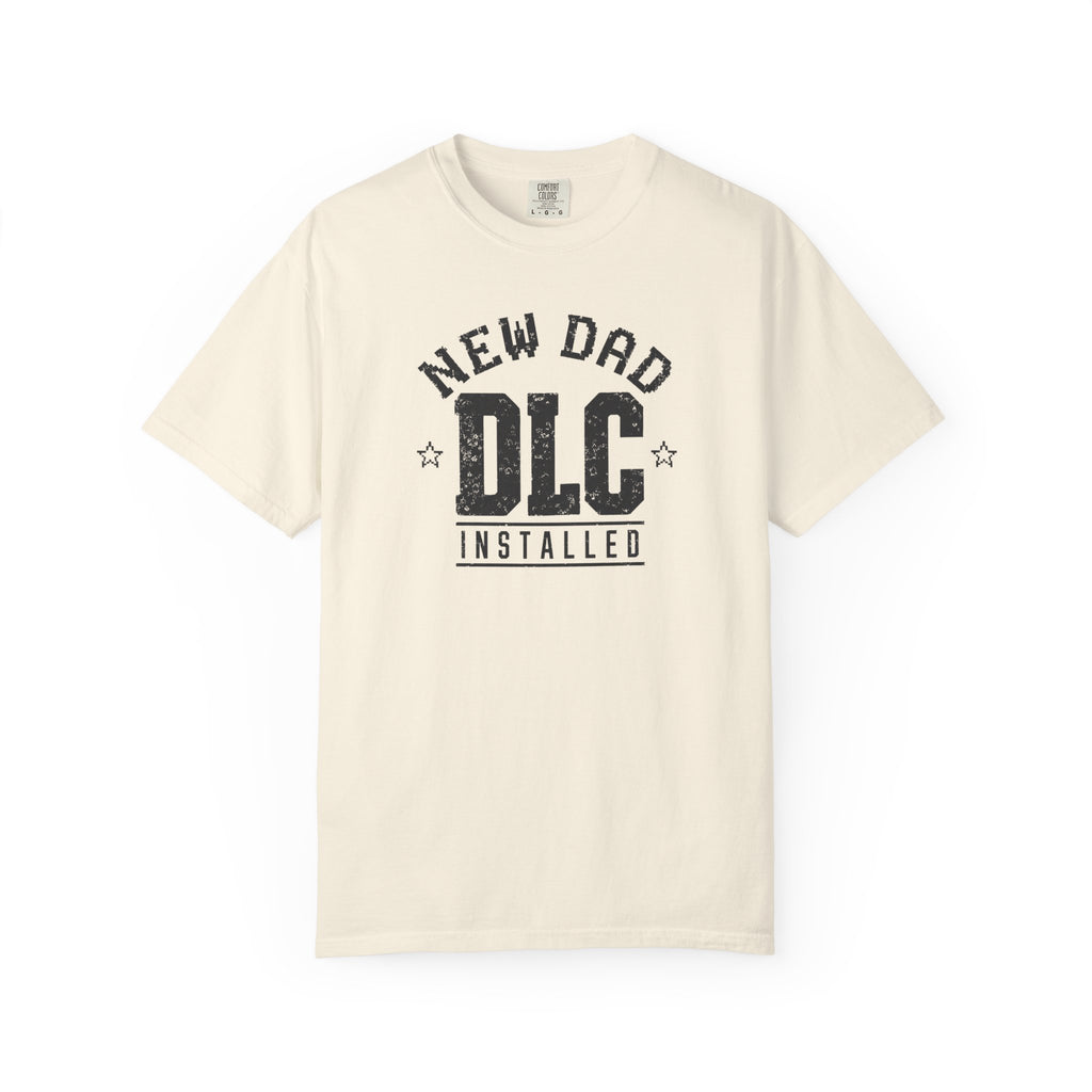 New Dad DLC T-Shirt