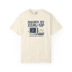 Raised By Dial-Up T-Shirt
