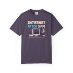 Internet After 9 PM T-Shirt