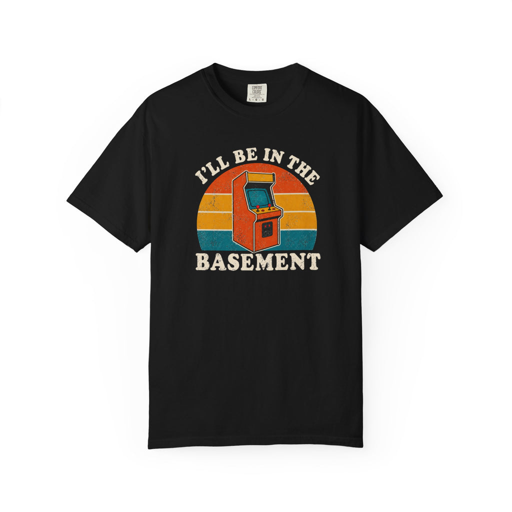 I'll Be In The Basement T-Shirt
