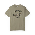 Questing Instead Of Resting T-Shirt